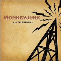Purchase Monkeyjunk - All Frequencies