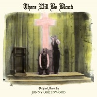 Purchase Jonny Greenwood - There Will Be Blood