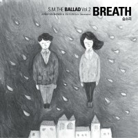 Purchase S.M. The Ballad - S.M. The Ballad Vol. 2 (Breath) (Korean Version) (CDS)