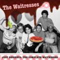 Buy The Waitresses - Just Desserts: The Complete Waitresses CD2 Mp3 Download