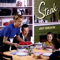 Purchase Guy Forsyth - Steak