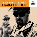 Buy Claus Sivert Thomsen - A Man & His Blues Mp3 Download