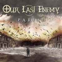Purchase Our Last Enemy - Pariah
