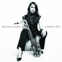 Purchase Melissa Aldana & Crash Trio - Melissa Aldana & Crash Trio