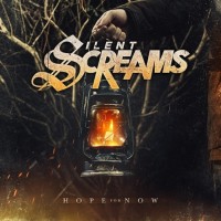 Purchase Silent Screams - Hope For Now