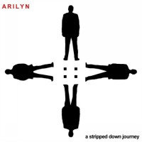 Purchase Arilyn - A Stripped Down Journey