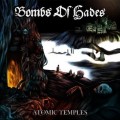 Buy Bombs Of Hades - Atomic Temples Mp3 Download