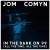 Buy Jom Comyn - In The Dark On 99 (All The Time, All The Time) Mp3 Download