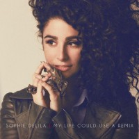 Purchase Sophie Delila - My Life Could Use A Remix
