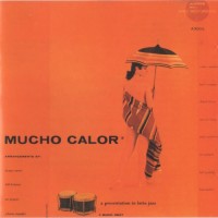 Purchase Art Pepper - Mucho Calor - A Presentation In Latin Jazz (With Conte Candoli)