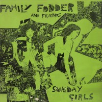 Purchase Family Fodder - Sunday Girls (A Tribute To Blondie By Family Fodder And Friends) (Vinyl)