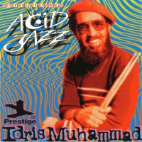 Purchase Idris Muhammad - Legends Of Acid Jazz