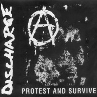 Purchase Discharge - Protest And Survive CD1