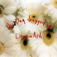 Purchase Dragon Ash - The Day Dragged On