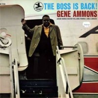 Purchase Gene Ammons - The Boss Is Back (Vinyl)