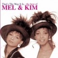 Buy Mel & Kim - Thats The Way It Is - The Best Of Mp3 Download