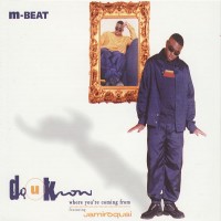 Purchase M-Beat - Do You Know Where You're Coming From (Feat. Jamiroquai) (MCD)