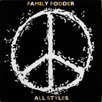 Purchase Family Fodder - All Styles (Vinyl)