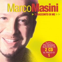 Purchase Marco Masini - Ti Racconto Di Me CD1