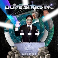 Purchase Dope Stars Inc. - Banksters (CDS)