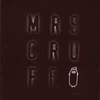 Purchase Mr. Scruff - Mrs. Cruff (Reissued 2005)