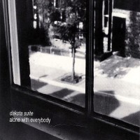 Purchase Dakota Suite - Alone With Everybody