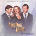 Purchase Elmer Bernstein - Mad Dog And Glory Mp3 Download