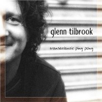 Purchase Glenn Tilbrook - Transatlantic Ping Pong