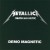 Buy Metallica - Demo Magnetic Mp3 Download