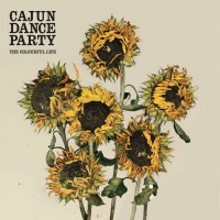 Purchase Cajun Dance Party - The Colourful Life (Japan Bonus Tracks)