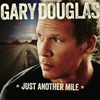 Purchase Gary Douglas - Just Another Mile