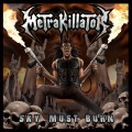 Buy Metrakillator - Sky Must Burn Mp3 Download