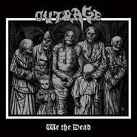 Purchase Outrage - We The Dead