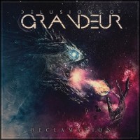 Purchase Delusions Of Grandeur - Reclamation (EP)
