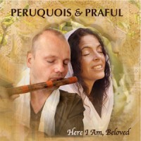 Purchase Peruquois - Here I Am, Beloved (With Praful) (CDS)