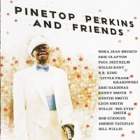 Purchase Pinetop Perkins - Pinetop Perkins & Friends