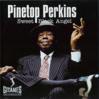 Purchase Pinetop Perkins - Sweet Black Angel