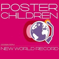 Purchase Poster Children - New World Record