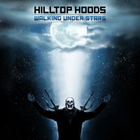 Purchase Hilltop Hoods - Walking Under Stars