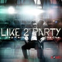 Purchase Jay Park - I Like 2 Party