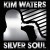 Buy Kim Waters - Silver Soul Mp3 Download