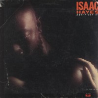 Purchase Isaac Hayes - Don't Let Go (Remastered 2012)