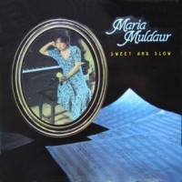 Purchase Maria Muldaur - Sweet And Slow (Remastered 1993)