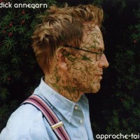 Purchase Dick Annegarn - Approche-Toi