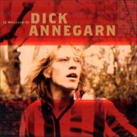 Purchase Dick Annegarn - Le Meilleur De Dick Annegarn