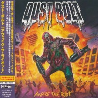 Purchase Dust Bolt - Awake The Riot