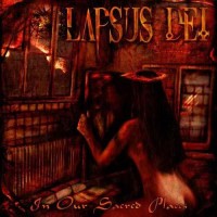 Purchase Lapsus Dei - In Our Sacred Places (EP)