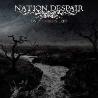Purchase Nation Despair - Only Embers Left