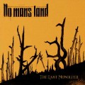 Buy No Mans Land - The Last Monolith (EP) Mp3 Download