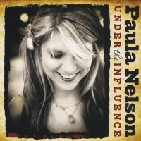 Purchase Paula Nelson - Under The Influence